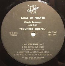 Load image into Gallery viewer, Chuck Summers &amp; Son : Table Of Prayer (LP)