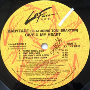 Babyface Featuring Toni Braxton : Give U My Heart (12")