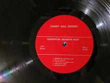 Load image into Gallery viewer, Sammy Hall Singers : Redemption Draweth Nigh (LP, Album)