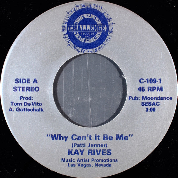Kay Rives : Why Can't It Be Me (7