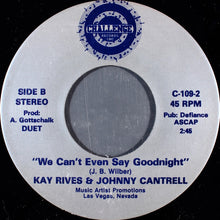Load image into Gallery viewer, Kay Rives : Why Can&#39;t It Be Me (7&quot;)