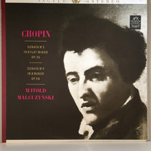 Load image into Gallery viewer, Frédéric Chopin / Witold Malcuzynsky : Sonata No. 2 In B Flat Minor Op. 53, Sonata No. 3 In B Minor Op. 58 (LP, Album, Blu)