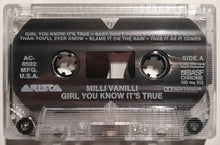 Load image into Gallery viewer, Milli Vanilli : Girl You Know It&#39;s True (Cass, Album, Bri)