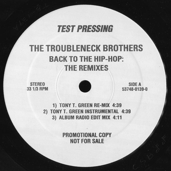 The Troubleneck Brothers : Back To The Hip-Hop: The Remixes (12
