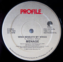 Load image into Gallery viewer, Menage (2) : Wind Beneath My Wings (12&quot;, Single)