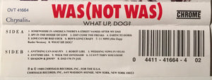 Was (Not Was) : What Up, Dog? (Cass, Album, Dol)