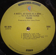 Load image into Gallery viewer, Faces (3) : A Nod Is As Good As A Wink... To A Blind Horse (LP, Album, Pit)