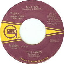 Load image into Gallery viewer, Rick James : Hard To Get (7&quot;)