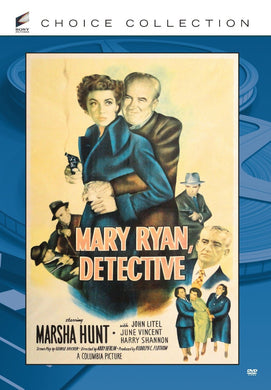 Mary Ryan, Detective DVD - 1949 - Marsha Hunt - John Litel - William Phillips