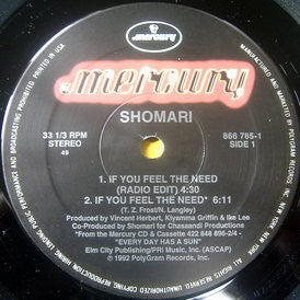 Shomari : If You Feel The Need (12")