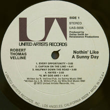 Load image into Gallery viewer, Robert Thomas Velline : Nothin' Like A Sunny Day (LP, Album)
