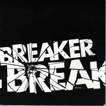 Load image into Gallery viewer, Breaker Breaker : Demo y2X1 (7", EP)