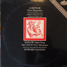 Load image into Gallery viewer, Howard Hanson, Eastman-Rochester Orchestra, Robert Sprenkle, Francis Tursi, Armand Basile, Joseph Mariano : Loeffler: Deux Rapsodies. William McCauley: Five Miniatures for Flute &amp; Strings. Wayne Barlow: Night Song (LP, Mono)