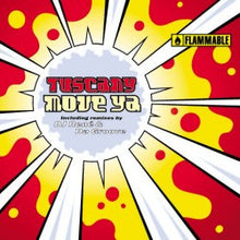 Load image into Gallery viewer, Tuscany : Move Ya (12&quot;)