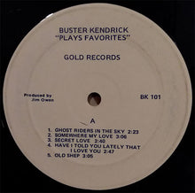 Load image into Gallery viewer, Buster Kendrick : Plays Favorites (LP, Album)