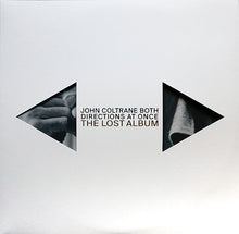 Load image into Gallery viewer, John Coltrane : Both Directions At Once: The Lost Album (2xLP, Album, Mono, Dlx)