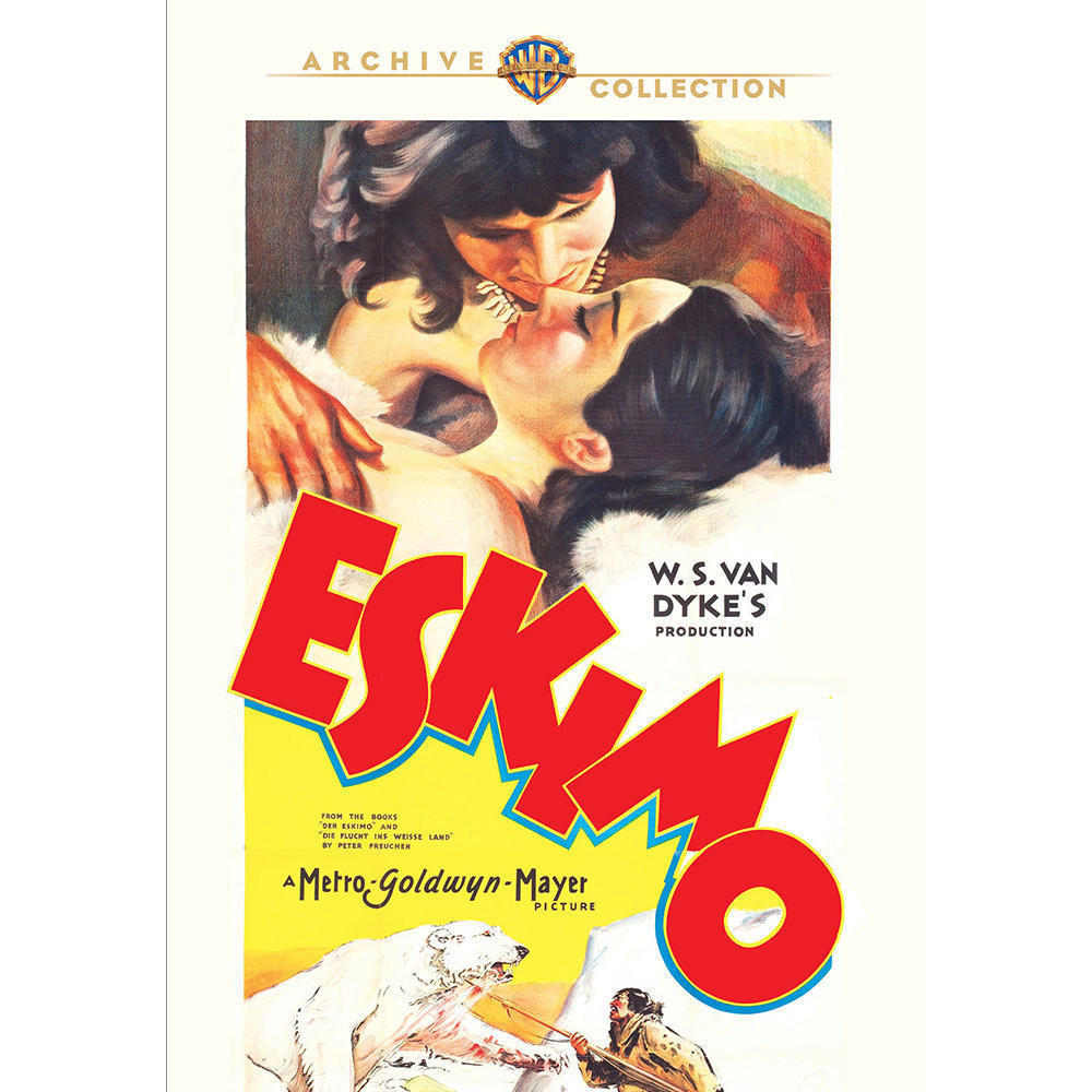 Eskimo (1933)- DVD  - Ray Mala, Edgar Dearing, Peter Freuchen