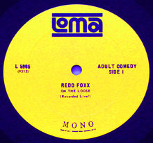 Load image into Gallery viewer, Redd Foxx : On The Loose (Recorded Live!) (LP, Album, Mono)