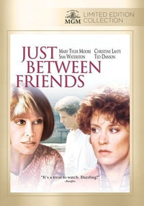 Just Between Friends - DVD - 1986 - Mary Tyler Moore -Ted Danson Christine Lahti