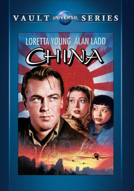 China - DVD - 1943 - Loretta Young / Alan Ladd