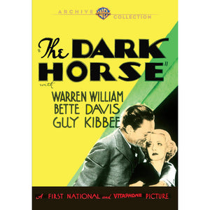 The Dark Horse - DVD - 1932  Warren William, Bette Davis, Guy Kibbee