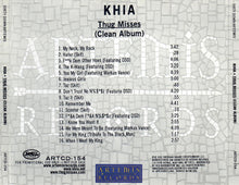 Load image into Gallery viewer, Khia : Thug Misses (Clean Album) (CD, Album, Promo, Cle)