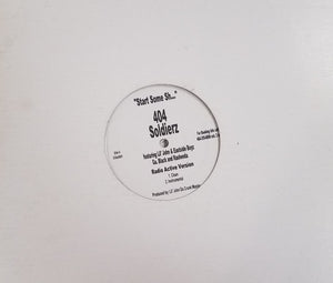 404 Soldierz : Start Some Sh... (12", Single)