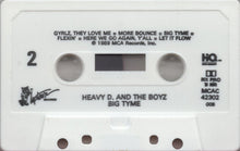 Load image into Gallery viewer, Heavy D. &amp; The Boyz : Big Tyme (Cass, Album, Whi)