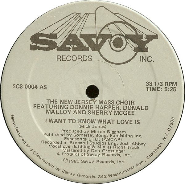 The New Jersey Mass Choir : I Want To Know What Love Is (12