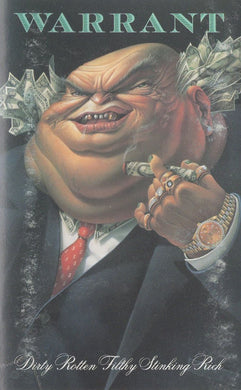 Warrant : Dirty Rotten Filthy Stinking Rich (Cass, Album)