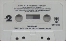 Load image into Gallery viewer, Warrant : Dirty Rotten Filthy Stinking Rich (Cass, Album)