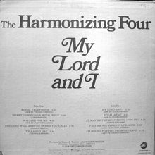 Load image into Gallery viewer, The Harmonizing Four : My Lord And I (LP)