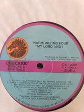 Load image into Gallery viewer, The Harmonizing Four : My Lord And I (LP)