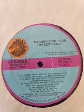 Load image into Gallery viewer, The Harmonizing Four : My Lord And I (LP)