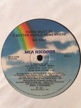 Load image into Gallery viewer, B.B. King : There Must Be A Better World Somewhere (LP, Album, Pin)