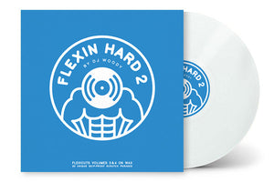 DJ Woody : Flexin Hard 2 (LP)
