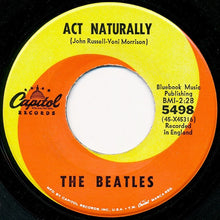 Load image into Gallery viewer, The Beatles : Yesterday / Act Naturally (7", Single, Scr)