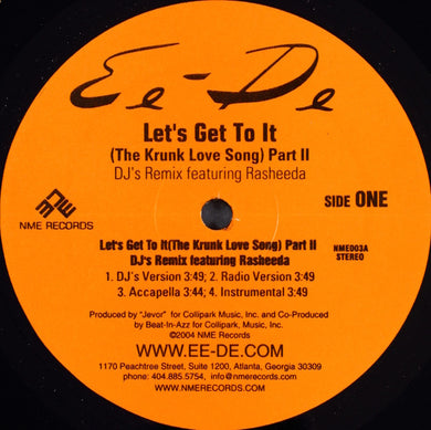 Ee-De : Let's Get To It (The Krunk Love Song) Part II (DJ's Remix) (12