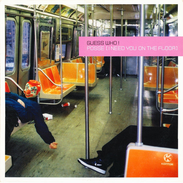 Guess Who ! : Posse (I Need You On The Floor) (12