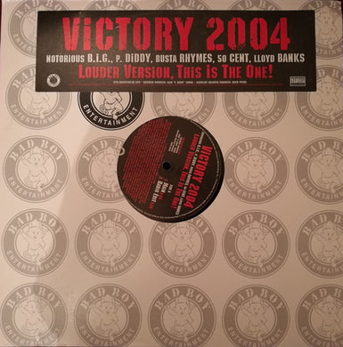 Notorious B.I.G., P. Diddy, Busta Rhymes, 50 Cent & Lloyd Banks : Victory 2004 (12