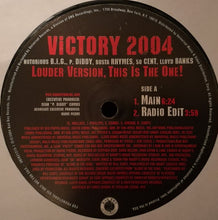 Load image into Gallery viewer, Notorious B.I.G., P. Diddy, Busta Rhymes, 50 Cent &amp; Lloyd Banks : Victory 2004 (12&quot;, Promo)