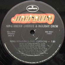 Load image into Gallery viewer, King Dream Chorus &amp; Holiday Crew : King Holiday (12&quot;)