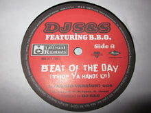 Load image into Gallery viewer, DJ S&amp;S : Beat Of The Day (Throw Ya Hands Up) (12&quot;)