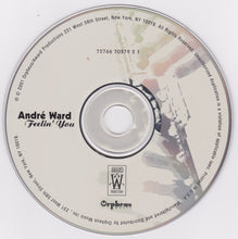Load image into Gallery viewer, André Ward* : Feelin&#39; You (CD, Album)