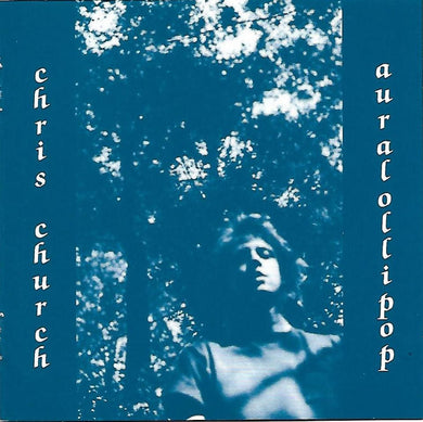 Chris Church (2) : Auralollipop (CD, Album)
