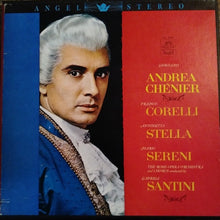 Load image into Gallery viewer, Paolo Pedani, Mario Sereni, Antonietta Stella, Luciana Moneta, Stefania Malagù, Dino Mantovani, Piero De Palma, Franco Corelli, Gabriele Santini (2) : Giordano: &quot;Andrea Chénier&quot; (3xLP + Box)