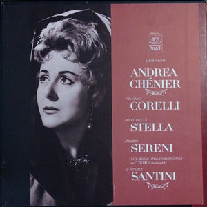 Paolo Pedani, Mario Sereni, Antonietta Stella, Luciana Moneta, Stefania Malagù, Dino Mantovani, Piero De Palma, Franco Corelli, Gabriele Santini (2) : Giordano: "Andrea Chénier" (3xLP + Box)