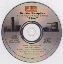 Load image into Gallery viewer, Dottie Peoples &amp; The Peoples Choice Chorale : Live At Salem Baptist Church (CD, Album, Club, RE)