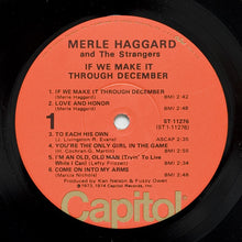 Load image into Gallery viewer, Merle Haggard And The Strangers (5) : If We Make It Through December (LP, Album, Jac)