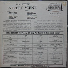 Load image into Gallery viewer, Jay White (3) : Street Scene (LP, Album, Mono)